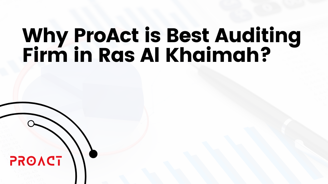Best Auditing Firm in Ras Al Khaimah