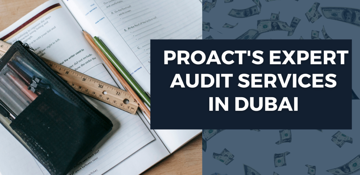 Audit Services in Dubai, UAE