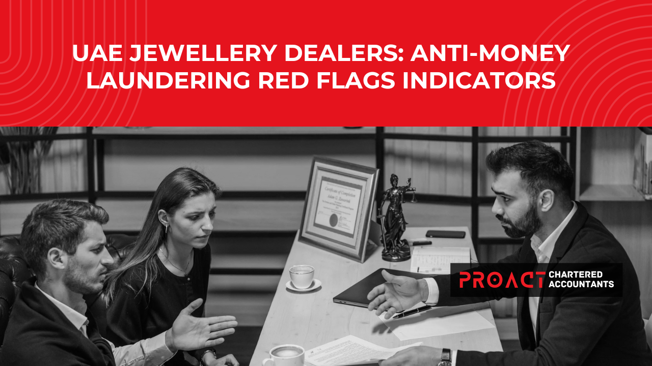 UAE Jewellery Dealers Anti-Money Laundering Red Flags Indicators