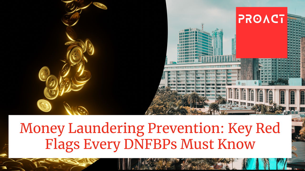 Money Laundering Prevention Key Red Flags Every DNFBPs Must Know