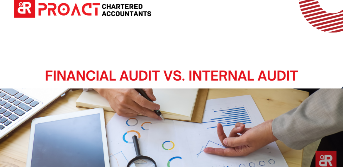 Financial Audit vs. Internal Audit
