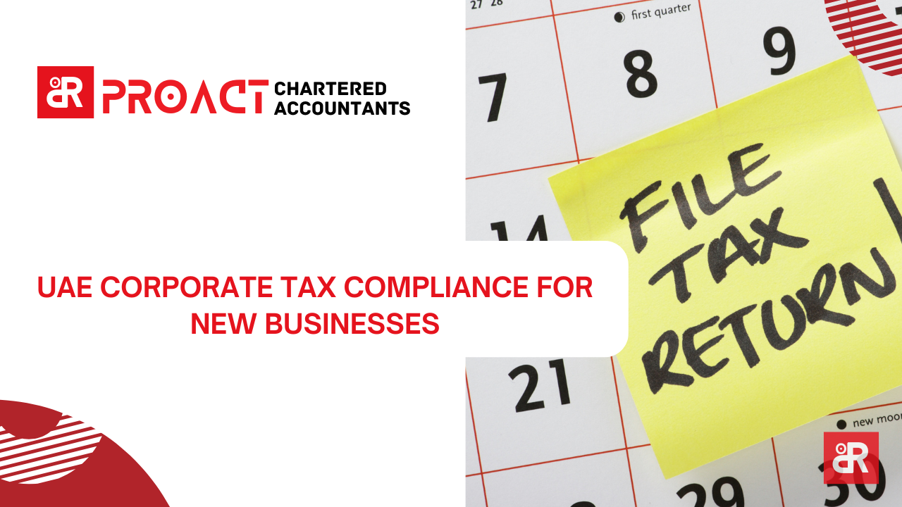 UAE Corporate Tax Compliance for New Businesses