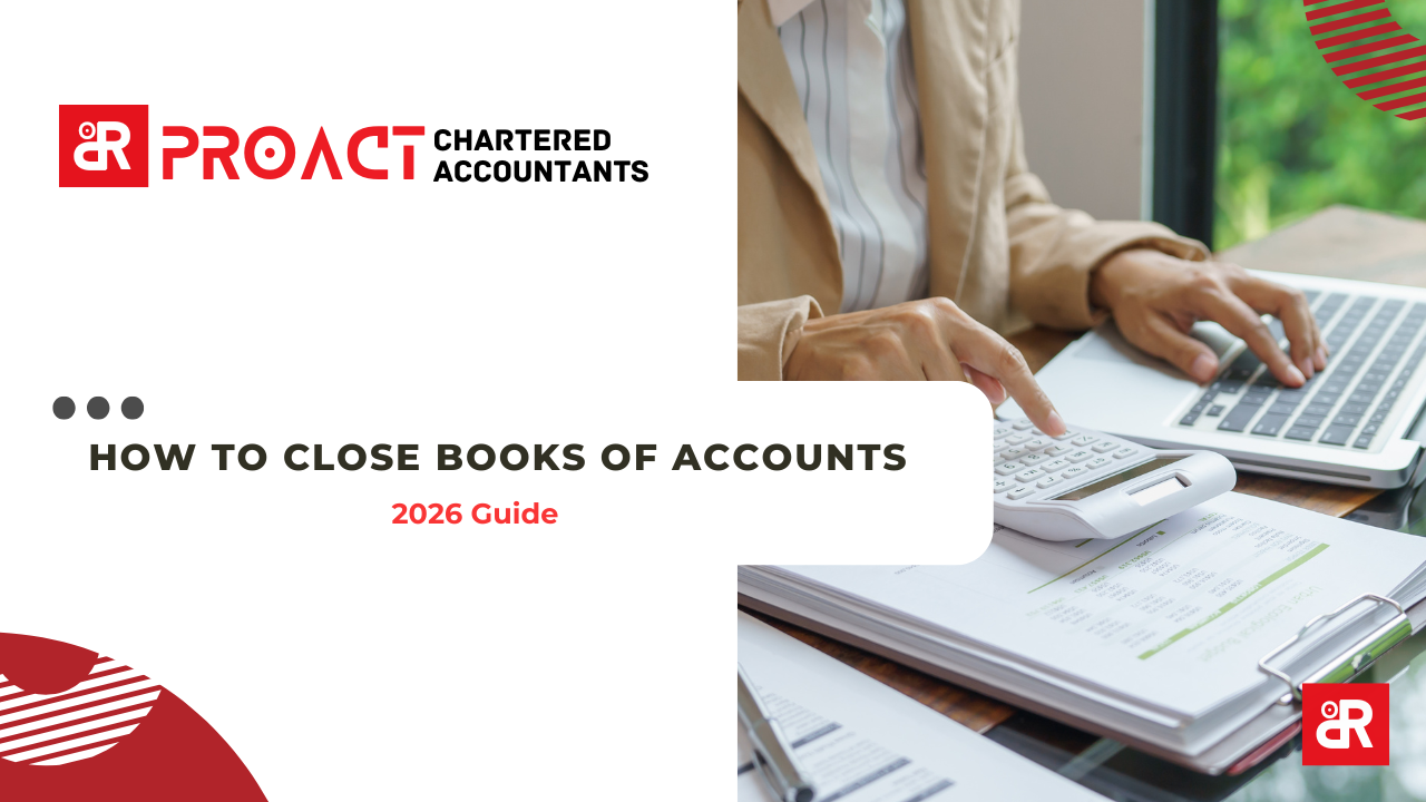 How to Close Books of Accounts in 2026