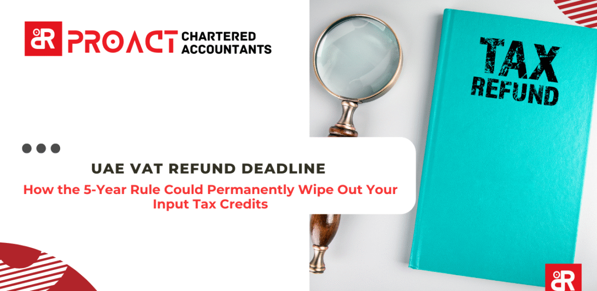 UAE VAT Refund Deadline