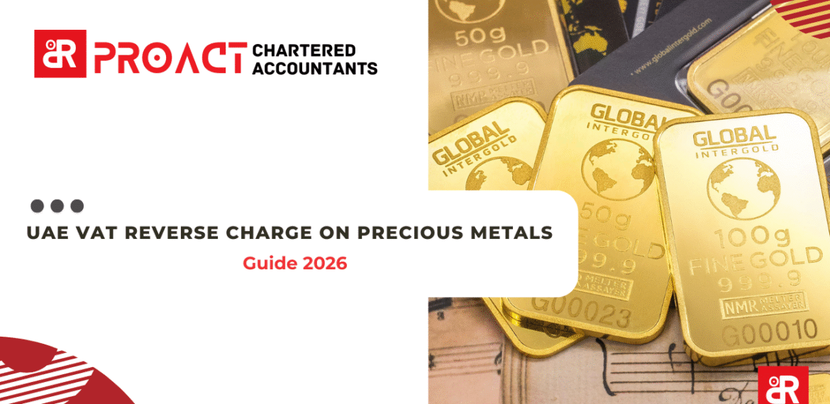 UAE VAT Reverse Charge on Precious Metals
